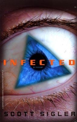 INFECTED | 9780307409515 | SCOTT SIGLER