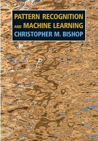 PATTERN RECOGNITION AND MACHINE LEARNING *FIRM SALE | 9781493938438 | CHRISTOPHER M. BISHOP 