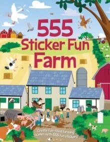 555 STICKER FUN - FARM ACTIVITY BOOK | 9781787009707 | JOSHUA GEORGE