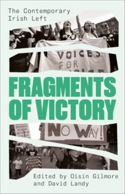 FRAGMENTS OF VICTORY | 9780745348759 | OISIN GILMORE , DAVID LANDY (EDS.)