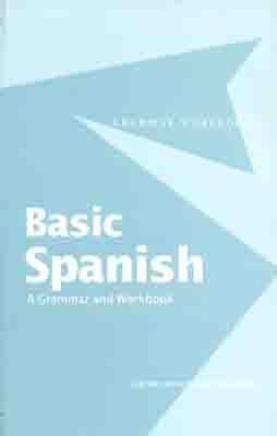 BASIC SPANISH: GRAMMAR AND WORKBOOK | 9780415355018 | CARMEN ARNAIZ