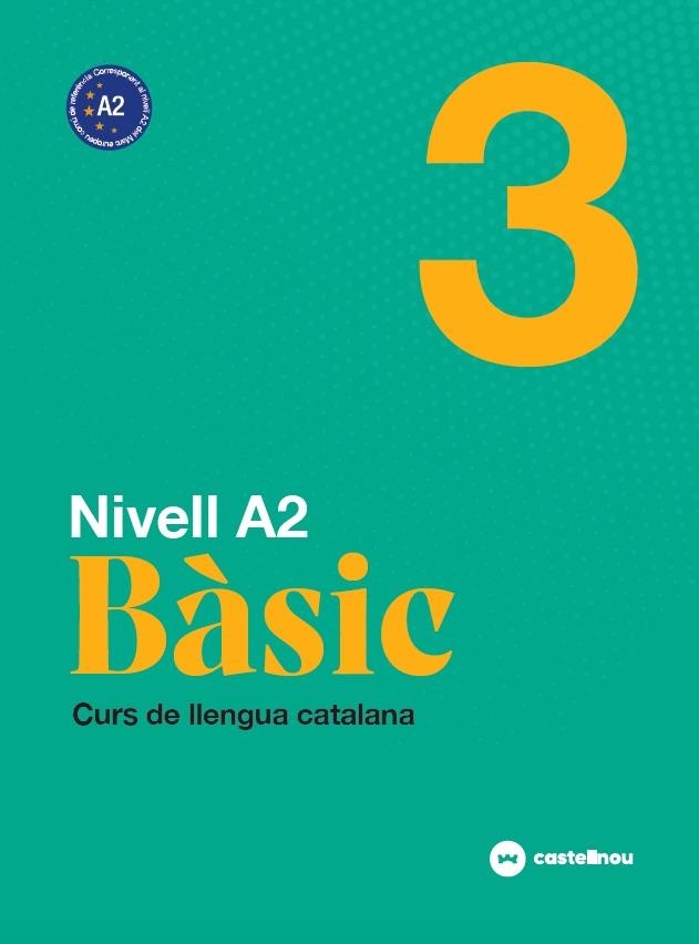 NIVELL A2. BÀSIC 3 | 9788418523168 | VVAA