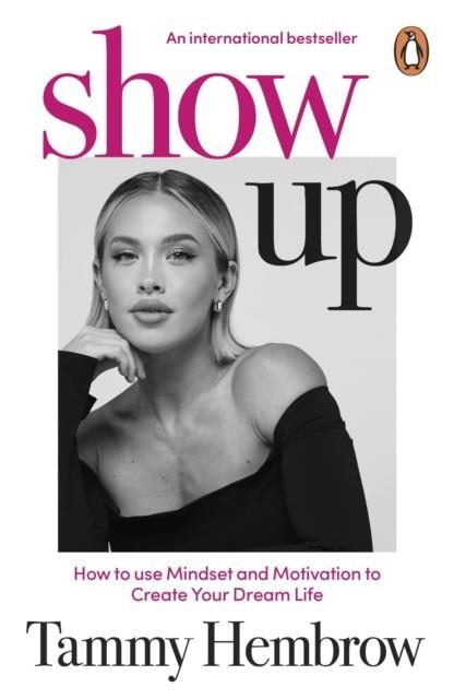 SHOW UP | 9781804949733 | TAMMY HEMBROW