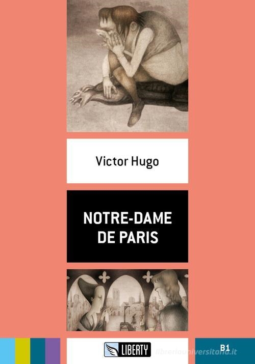 NOTRE-DAME DE PARIS. B1 | 9788899279387 | VICTOR HUGO