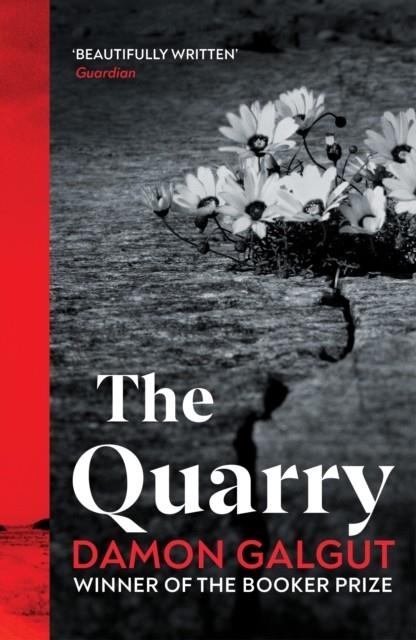 THE QUARRY | 9781529198188 | DAMON GALGUT