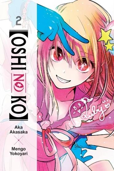 [OSHI NO KO], VOL. 2 | 9781975363192 | ABIGAIL BLACKMAN