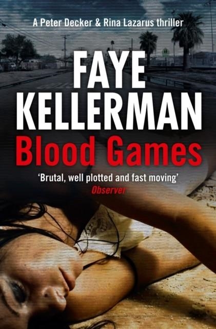 BLOOD GAMES | 9780007424498 | FAYE KELLERMAN