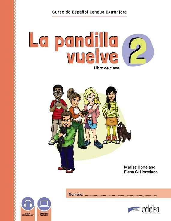 LA PANDILLA VUELVE 2 PACK | 9788490818725 | HORTELANO ORTEGA, MARÍA LUISA/GONZÁLEZ HORTELANO, ELENA