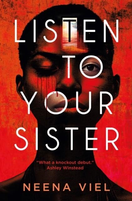 LISTEN TO YOUR SISTER | 9781835412787 | NEENA VIEL