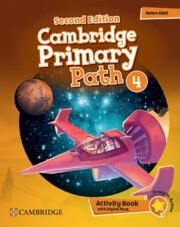 CAMBRIDGE PRIMARY PATH LEVEL 4 ACTIVITY BOOK WITH DIGITAL PACK | 9781009798068