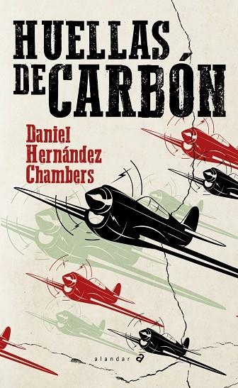 HUELLAS DE CARBÓN (DANIEL HERNÁNDEZ CHAMBERS)-170 | 9788414030318