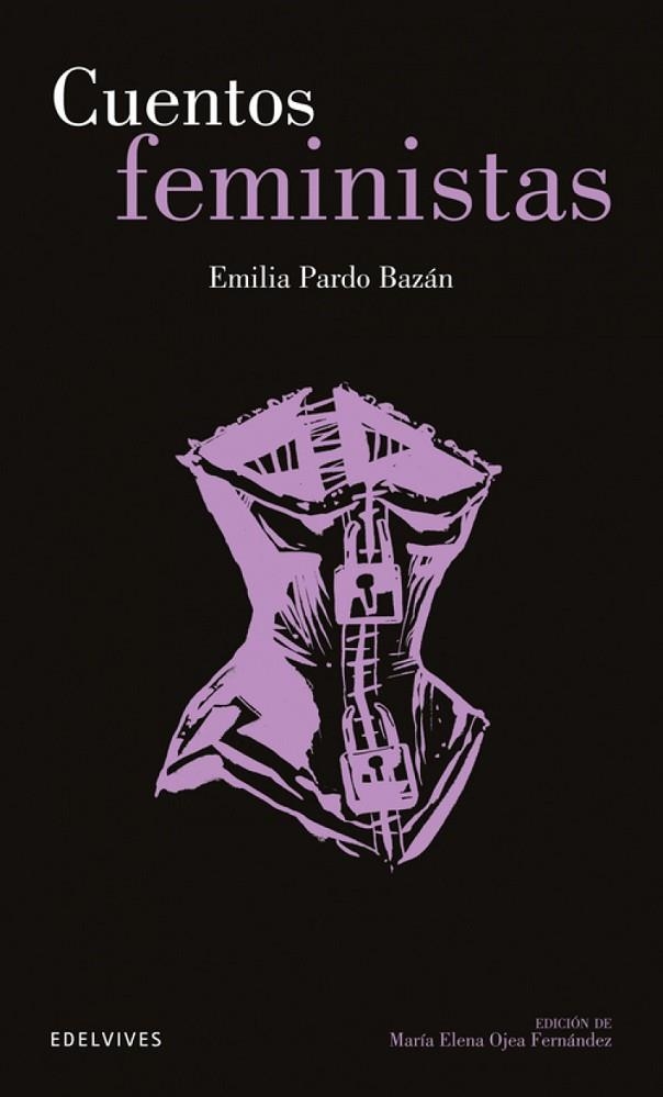 CUENTOS FEMINISTAS (EMILIA PARDO BAZÁN)-24 | 9788414035160