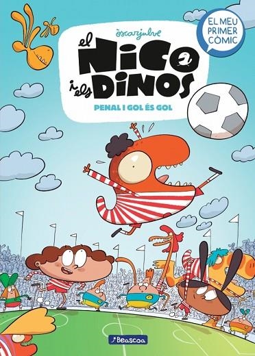 EL NICO I ELS DINOS 3 - PENAL I GOL ÉS GOL | 9788448870119 | SCA JULVE