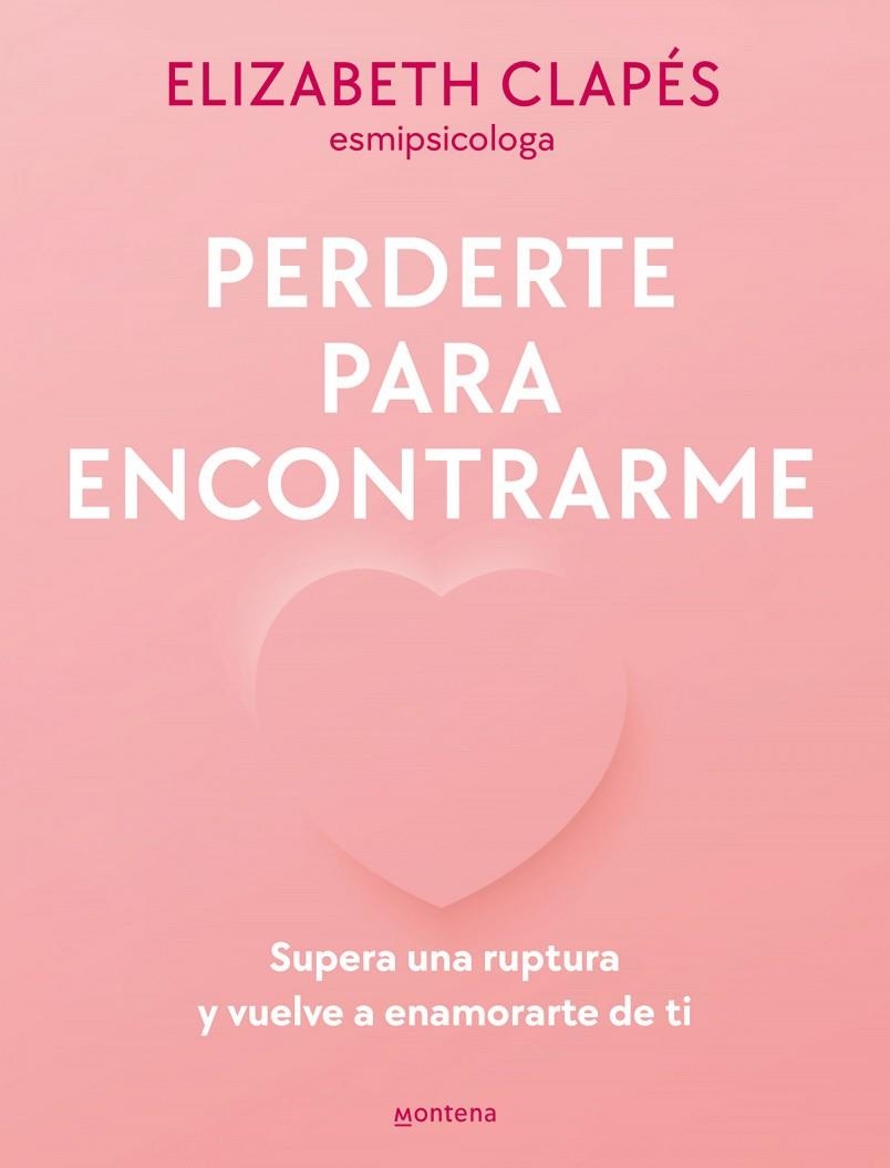 PERDERTE PARA ENCONTRARME | 9788419501790 | LIZABET CLAPÉS