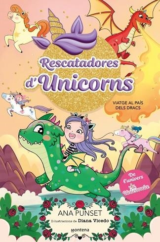 RESCATADORES D'UNICORNS 6 - VIATGE AL PAÍS DELS DRACS | 9788410395152 | N PUNSET