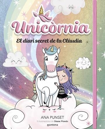 UNICORNIA - EL DIARI SECRET DE LA CLÀUDIA | 9788419848758 | N PUNSET