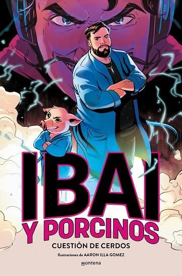 IBAI Y PORCINOS 1 - CUESTIÓN DE CERDOS | 9788419975171 | BA LLANOS