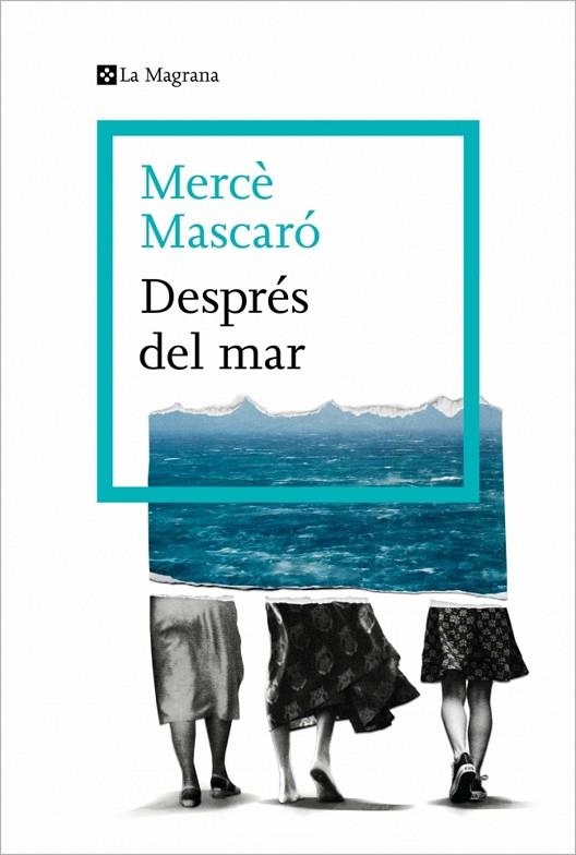 DESPRÉS DEL MAR | 9788410009448 | ERC MASCARÓ
