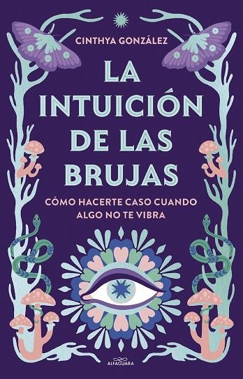 LA INTUICIÓN DE LAS BRUJAS | 9788419507389 | INTHY GONZÁLEZ