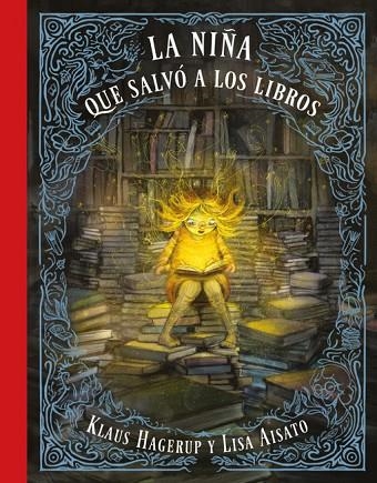 LA NIÑA QUE SALVÓ LOS LIBROS | 9788416712748 | ISA HAGERUP LAUSAISATO