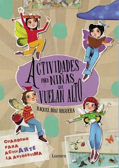 ACTIVIDADES PARA NIÑAS QUE VUELAN ALTO | 9788448870065 | AQUE DÍAZ REGUERA