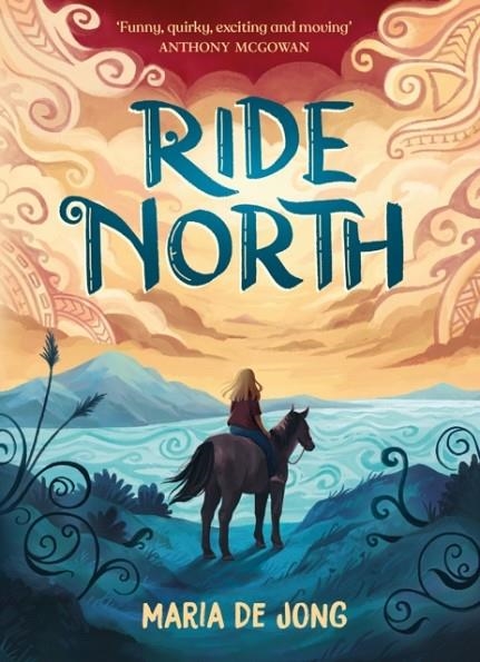 RIDE NORTH | 9781839135200 | MARIA DE JONG