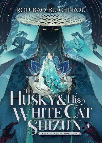 THE HUSKY AND HIS WHITE CAT SHIZUN: VOL 8 | 9798888434833 | ROU BAO BU CHI ROU