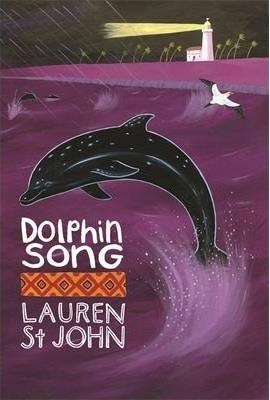 DOLPHIN SONG | 9781842556115 | LAUREN ST. JOHN