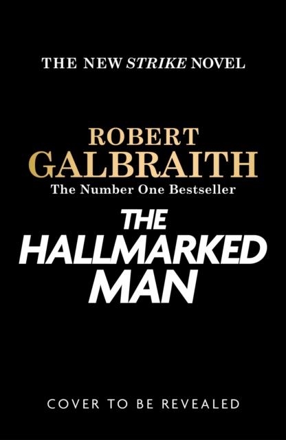 THE HALLMARKED MAN | 9781408723784 | ROBERT GALBRAITH