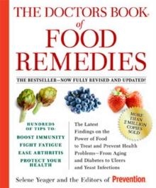 DOCTOR'S BOOK OF FOOD REMEDIES, THE | 9781594866630 | SELENE YEAGER