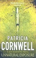 UNNATURAL EXPOSURE | 9780751530490 | PATRICIA CORNWELL