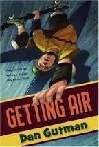 GETTING AIR | 9780689876813 | DAN GUTMAN