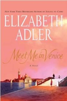 MEET ME IN VENICE | 9780312364489 | ELIZABETH ADLER