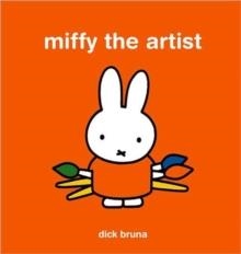 MIFFY THE ARTIST | 9781854378231 | DICK BRUNA