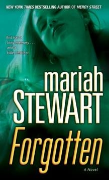 FORGOTTEN | 9780345506115 | MARIAH STEWART