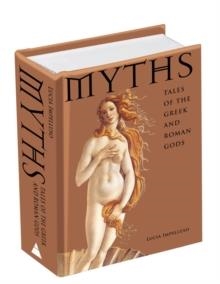 MYTHS: TALES OF THE GREEK AND ROMAN GODS | 9780810971448 | LUCIA IMPELLUSO