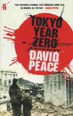 TOKYO YEAR ZERO | 9780571231997 | DAVID PEACE