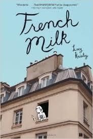 FRENCH MILK | 9781416575344 | LUCY KNISLEY