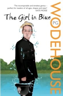 GIRL IN BLUE, THE | 9780099514190 | P.G. WODEHOUSE