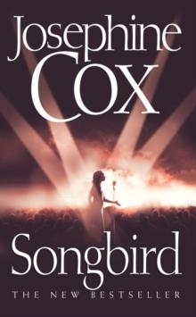 SONGBIRD | 9780007290895 | JOSEPHINE COX