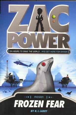 ZAC POWER 4: FROZEN FEAR | 9780312346560 | H. I. LARRY