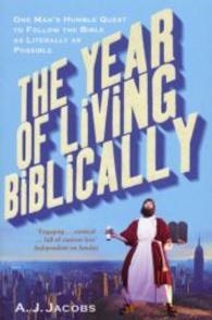 YEAR OF LIVING BIBLICALLY, THE | 9780099509790 | A. J. JACOBS