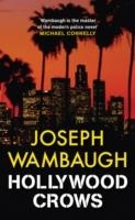 HOLLYWOOD CROWS | 9781847245922 | JOSEPH WAMBAUGH