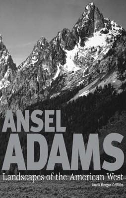 ANSEL ADAMS | 9781847246592 | LAURIS MORGAN-GRIFFITHS