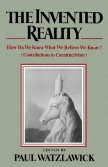 INVENTED REALITY | 9780393333473 | PAUL WALTZWICK