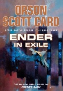 ENDER IN EXILE | 9780765304964 | ORSON SCOTT CARD