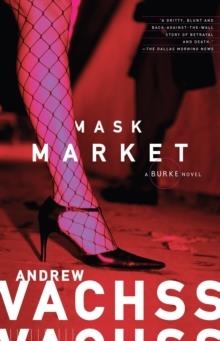 MASK MARKET | 9780307454812 | ANDREW VACHSS