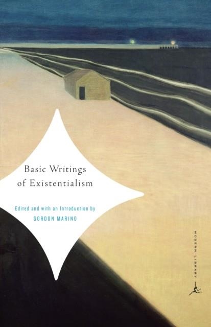 BASIC WRITINGS EXISTENTIALISM | 9780375759895 | G. D. ED MARINO