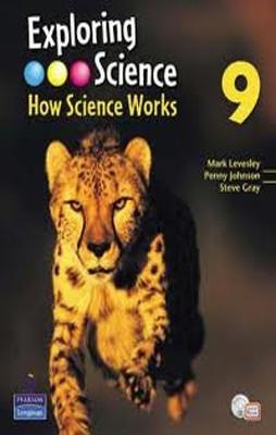 EXPLORING SCIENCE : HOW SCIENCE WORKS 9 SB | 9781405895514 | MARK LEVESLEY