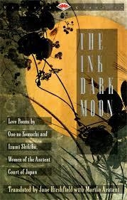 THE INK DARK MOON: LOVE POEMS BY ONO NO | 9780679729587 | JANE HIRSHFIELD (ED)